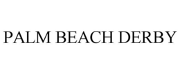 PALM BEACH DERBY trademark