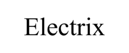 ELECTRIX trademark