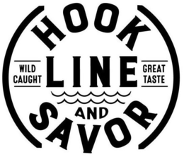 HOOK LINE AND SAVOR WILD CAUGHT GREAT TASTE trademark
