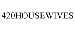 420HOUSEWIVES trademark