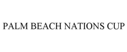 PALM BEACH NATIONS CUP trademark