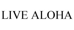 LIVE ALOHA trademark