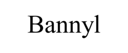 BANNYL trademark