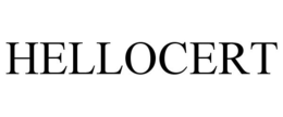HELLOCERT trademark