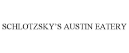 SCHLOTZSKY'S AUSTIN EATERY trademark
