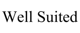 WELL SUITED trademark
