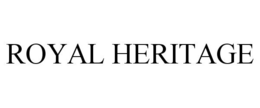 ROYAL HERITAGE trademark