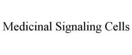 MEDICINAL SIGNALING CELLS trademark