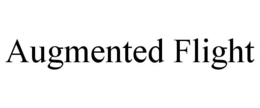 AUGMENTED FLIGHT trademark