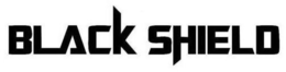 BLACK SHIELD trademark