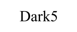 DARK5 trademark