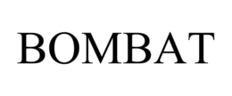 BOMBAT trademark