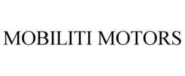 MOBILITI MOTORS trademark
