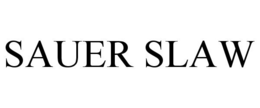 SAUER SLAW trademark