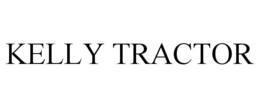 KELLY TRACTOR trademark