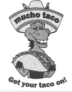 MUCHO TACO GET YOUR TACO ON! trademark