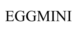 EGGMINI trademark