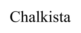 CHALKISTA trademark