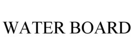 WATER BOARD trademark