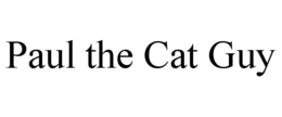 PAUL THE CAT GUY trademark