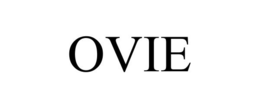 OVIE trademark