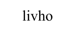 LIVHO trademark