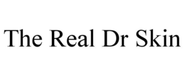 THE REAL DR SKIN trademark