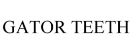 GATOR TEETH trademark