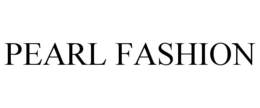 PEARL FASHION trademark