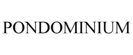 PONDOMINIUM trademark