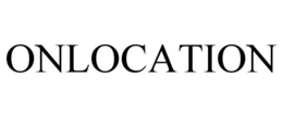 ONLOCATION trademark
