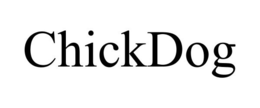 CHICKDOG trademark