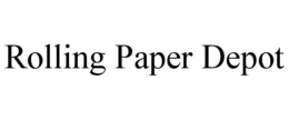 ROLLING PAPER DEPOT trademark