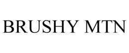 BRUSHY MTN trademark