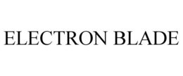 ELECTRON BLADE trademark