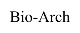BIO-ARCH trademark