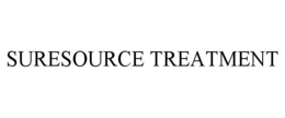 SURESOURCE TREATMENT trademark