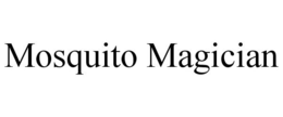MOSQUITO MAGICIAN trademark