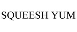 SQUEESH YUM trademark