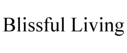 BLISSFUL LIVING trademark