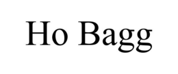 HO BAGG trademark