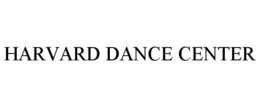 HARVARD DANCE CENTER trademark