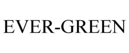 EVER-GREEN trademark