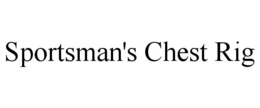 SPORTSMAN'S CHEST RIG trademark