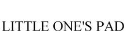 LITTLE ONE'S PAD trademark
