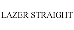 LAZER STRAIGHT trademark