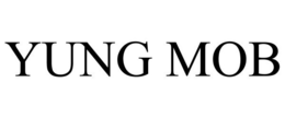 YUNG MOB trademark