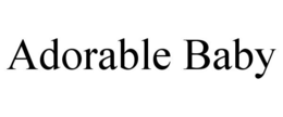 ADORABLE BABY trademark