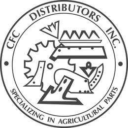 · CFC DISTRIBUTORS INC. · SPECIALIZING IN AGRICULTURAL PARTS trademark