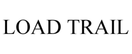 LOAD TRAIL trademark